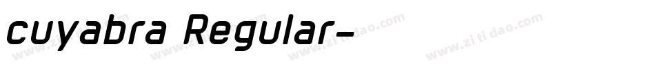 cuyabra Regular字体转换